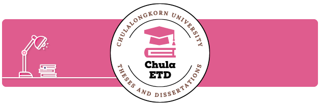 Chulalongkorn University Theses and Dissertations (Chula ETD)